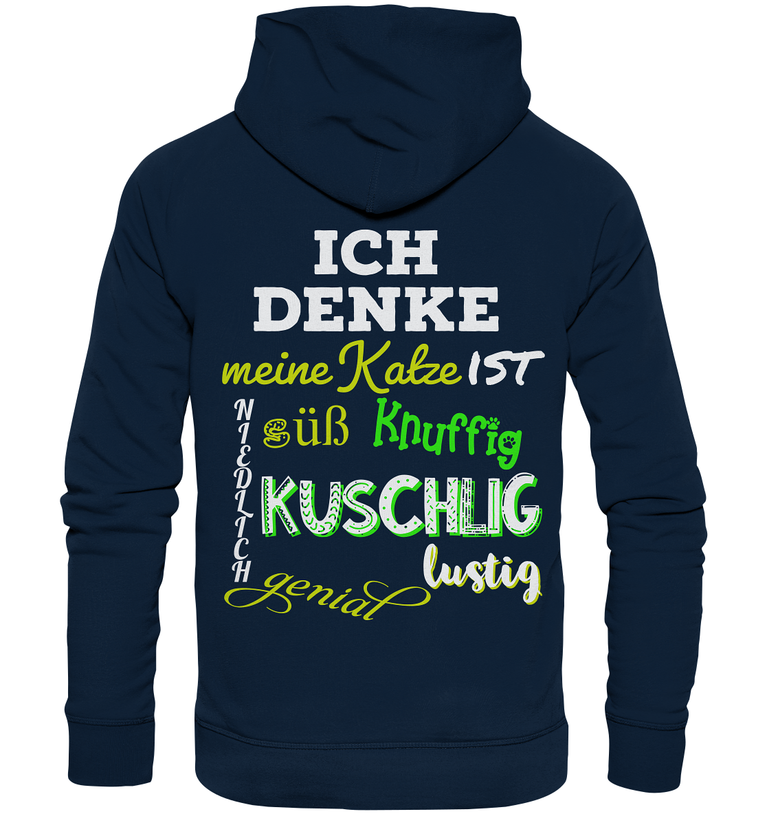 Meine Katze denkt (vorne) Ich denke (hinten) - Organic Basic Hoodie