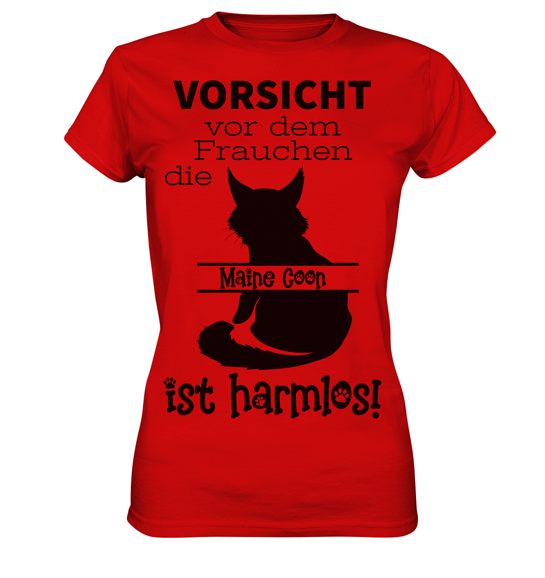 Vorsicht vor dem Frauchen die Maine Coon ist harmlos! - Ladies Premium Shirt
