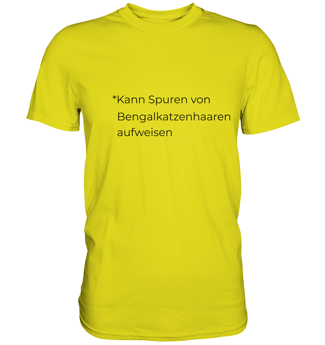 Kann Spuren von Bengalkatzenhaaren aufweisen - Premium Shirt