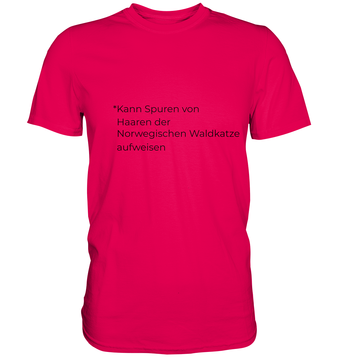 Kann Spuren von Haaren der Norwegischen Waldkatze aufweisen - Premium Shirt