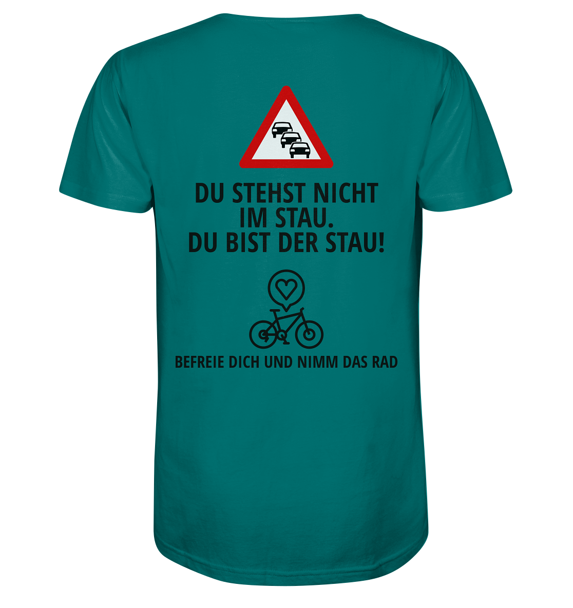 Du bist der Stau! Protest gegen Auto-Stau für Fahrrad-Fans - Organic Shirt