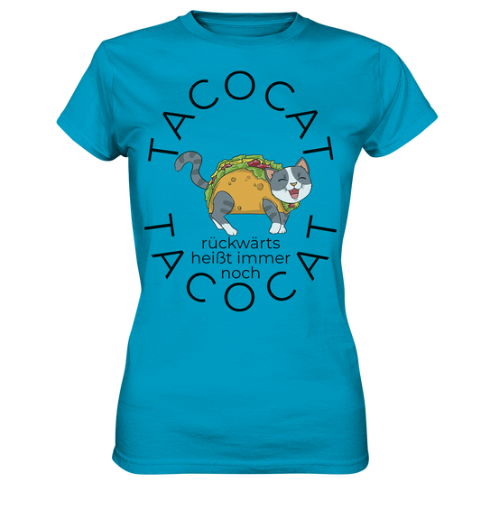 TACOCAT heißt rückwärts immer noch TACOCAT - Ladies Premium Shirt